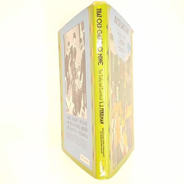 That Old Gang O' Mine: The Early and Essential S.J. Perelman 1984