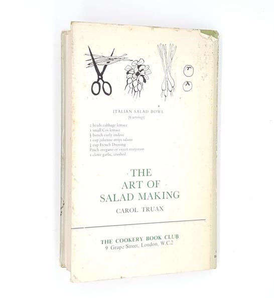 The Art Salad Making by Carol Truax 1969