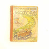 The Wonder Book of Motors - Country House Library