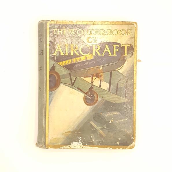 The Wonder Book of Aircraft - Country House Library