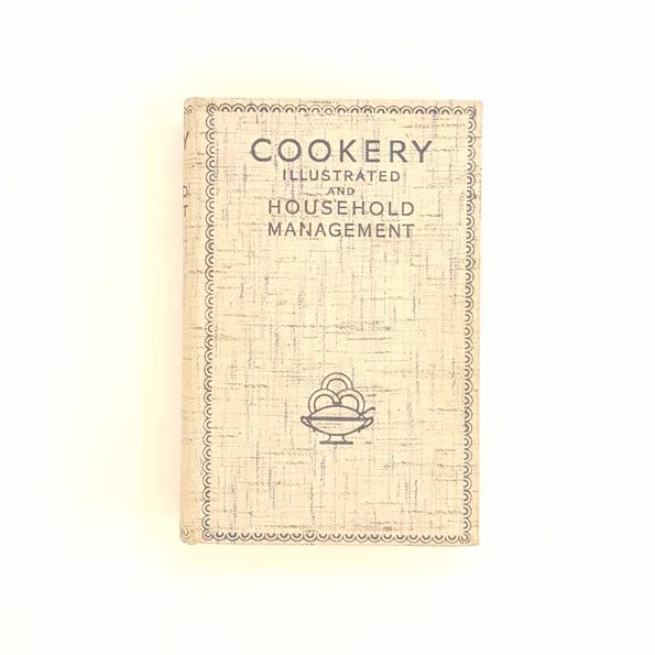 Cookery Illustrated and Household Management - Country House Library