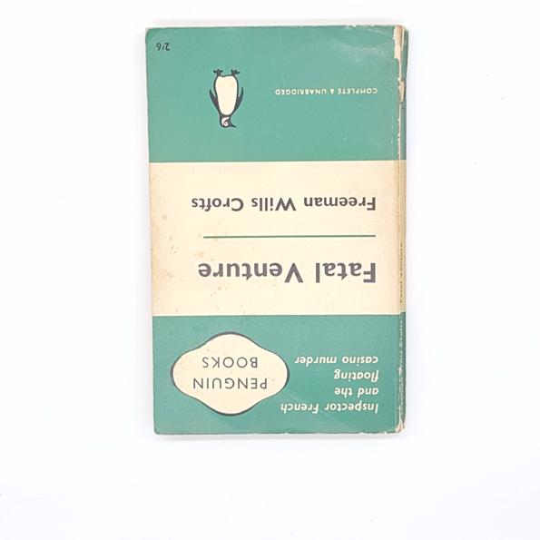 Fatal Venture by Freeman Wills Crofts, penguin, 1961