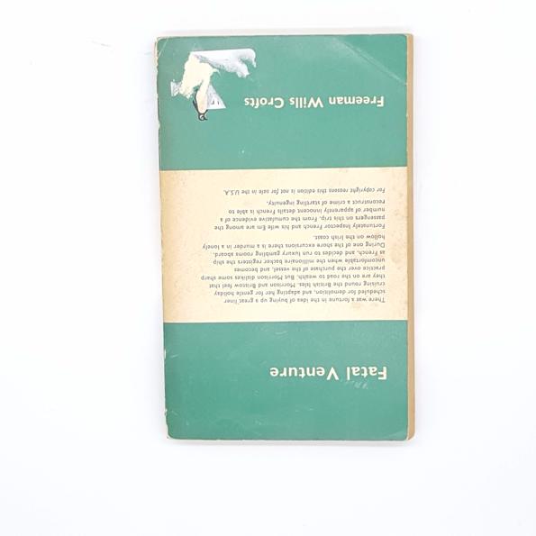 Fatal Venture by Freeman Wills Crofts, penguin, 1961