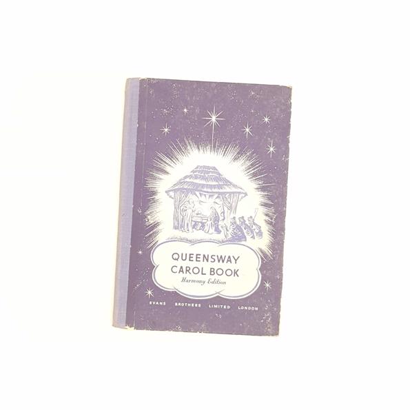 The Queensway Carol Book by Leslie Russell 1963 - Country House Library