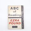 A B C of Reading by Ezra Pound, faber
