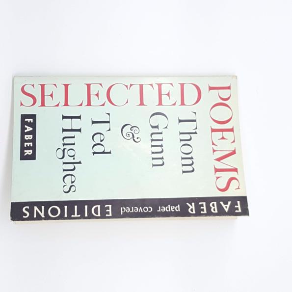 Selected Poems by T.Gunn &amp; T.Hughes, faber