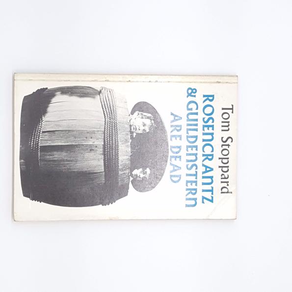 Rosencrantz &amp; Guildenstern Are Dead by T. Stoppard, faber,1980