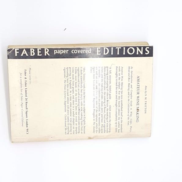 Tritton’s Guide to better Wine &amp; Beer making for Beginners by S.M Tritton, faber, 1965