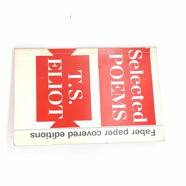 Selected Poems by T.S. Eliot, faber, 1973