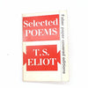 Selected Poems by T.S. Eliot, faber, 1973