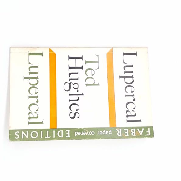 Lupercal by Ted Hughes, faber, 1971