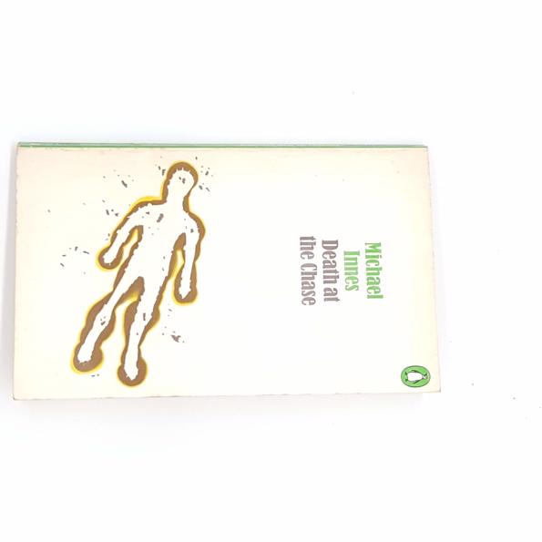Death at The Chase by Michael Innes, penguin, 1970