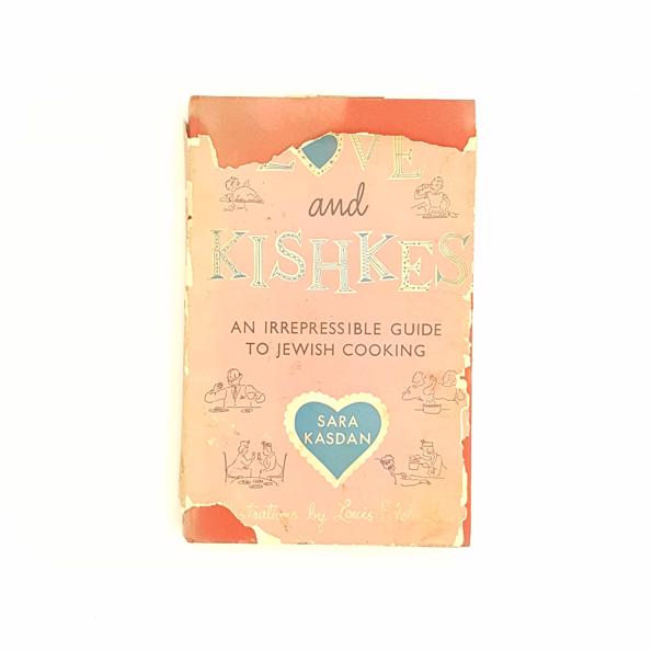 Love and Kishkes by Sara Kasdan 1957 - Country House Library
