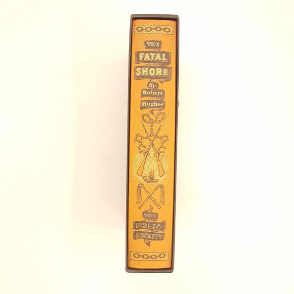 The Fatal Shore: History of the Transportation of Convicts 1987