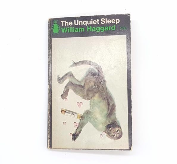 The Unquiet Sleep by William Haggard, penguin, 1962