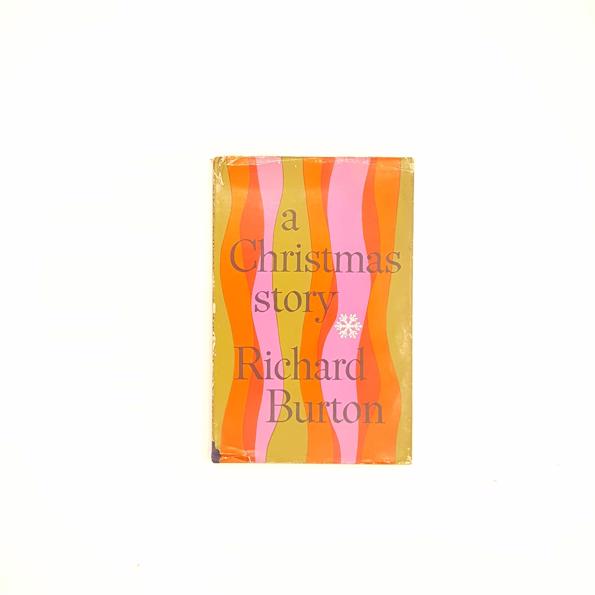 A Christmas Story by Richard Burton 1965 - Country House Library
