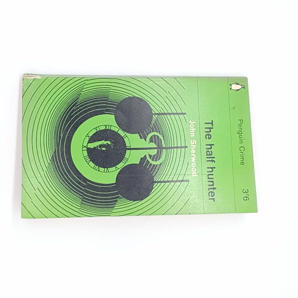 The Half Hunter by John Sherwood, penguin, 1961