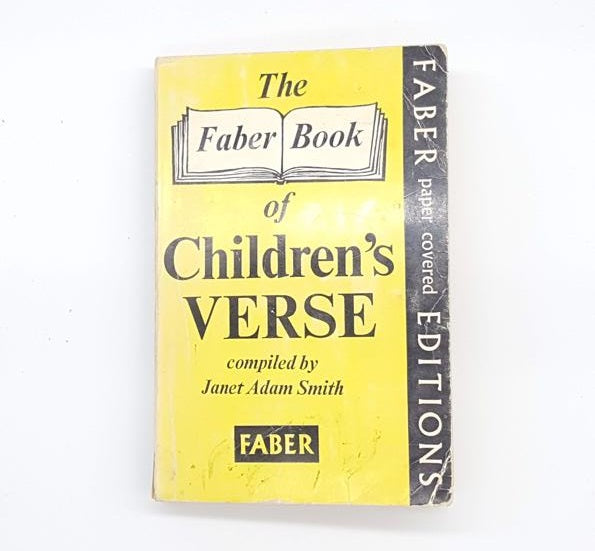The Faber Book Of Children’s Verse by Janet Adam Smith, Faber,