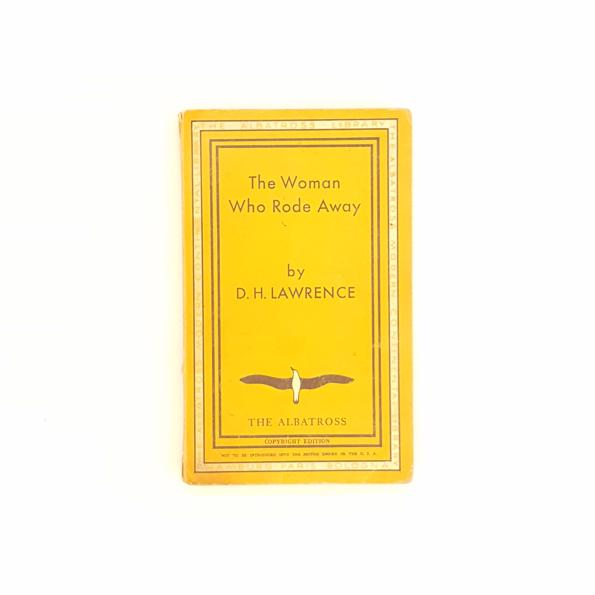 D.H. Lawrence's The Woman Who Rode Away 1934