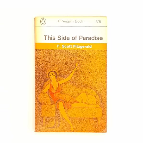 This Side of Paradise by F. Scott Fitzgerald 1963