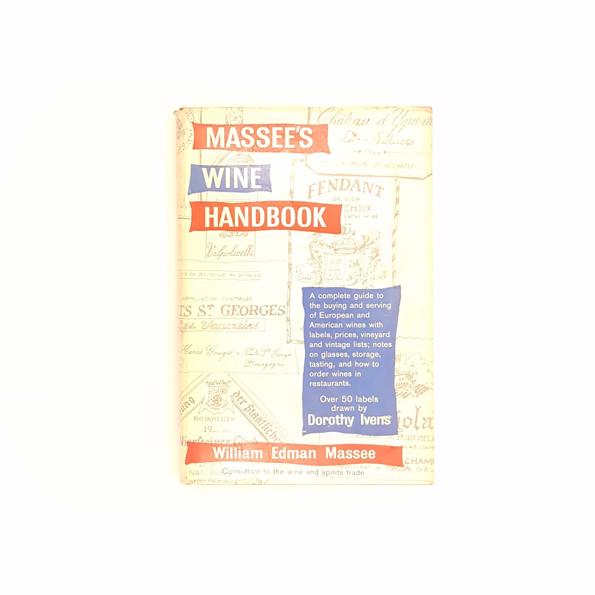 William Edman Massee's Wine Handbook 1961 - First Edition