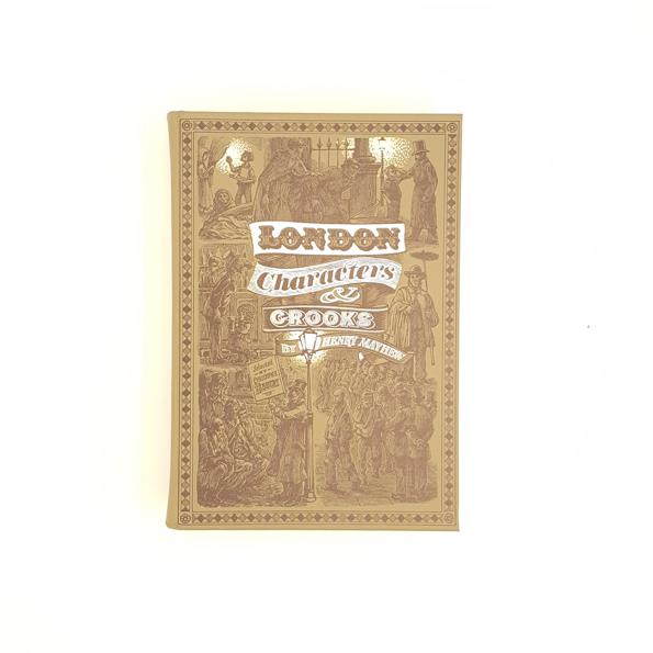 London Characters and Crooks by Henry Mayhew 1996