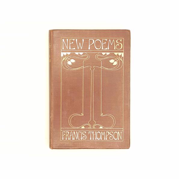 New Poems by Francis Thompson 1897 - First Edition