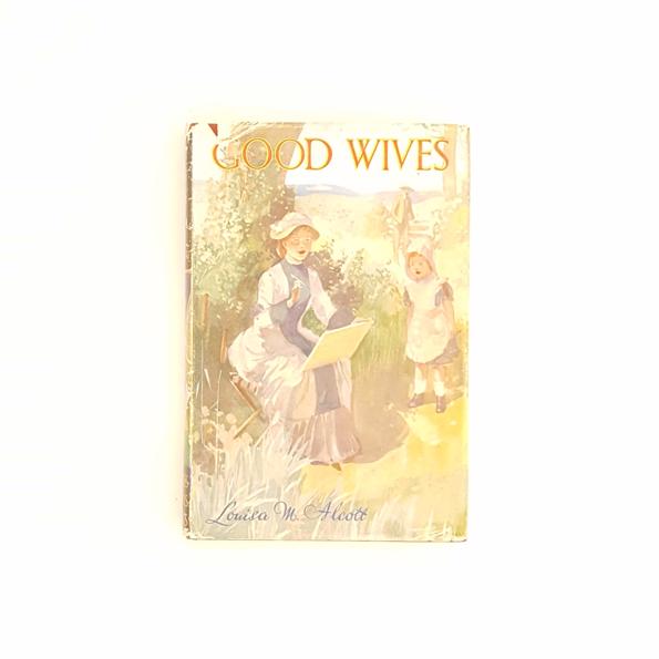 Louisa M. Alcott's Good Wives - Blackie