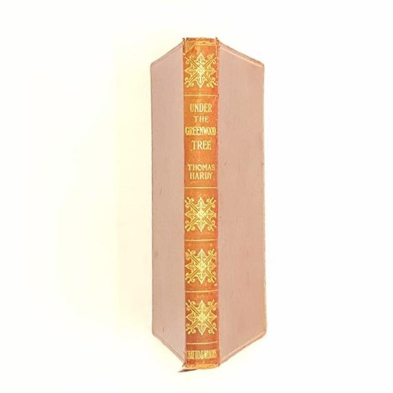 Thomas Hardy's Under The Greenwood Tree 1902