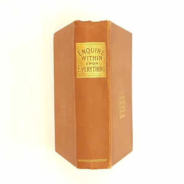 Enquire Within Upon Everything 1909