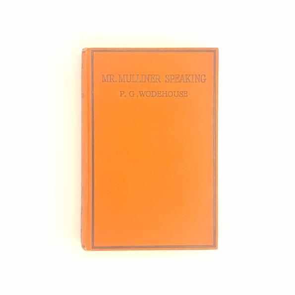 P. G. Wodehouse's Mr. Mulliner Speaking - Second Printing c1930s