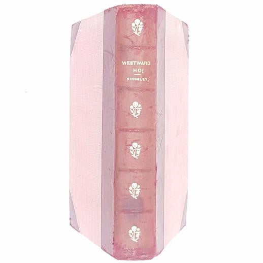 Westward Ho! by Charles Kingsley 1909 - Henry Frowde