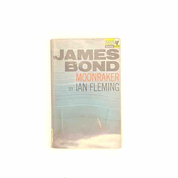 James Bond: Moonraker by Ian Fleming 1963-4