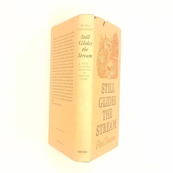 Still Glides The Stream by Flora Thompson
