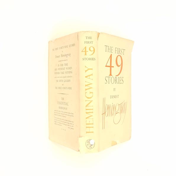 Ernest Hemingway's The First Forty-Nine Stories 1952