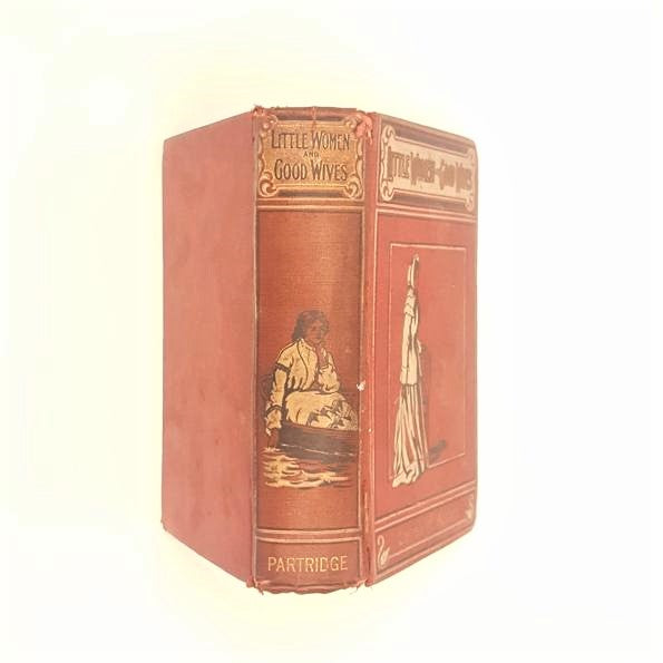 Louisa M. Alcott's Little Women and Good Wives