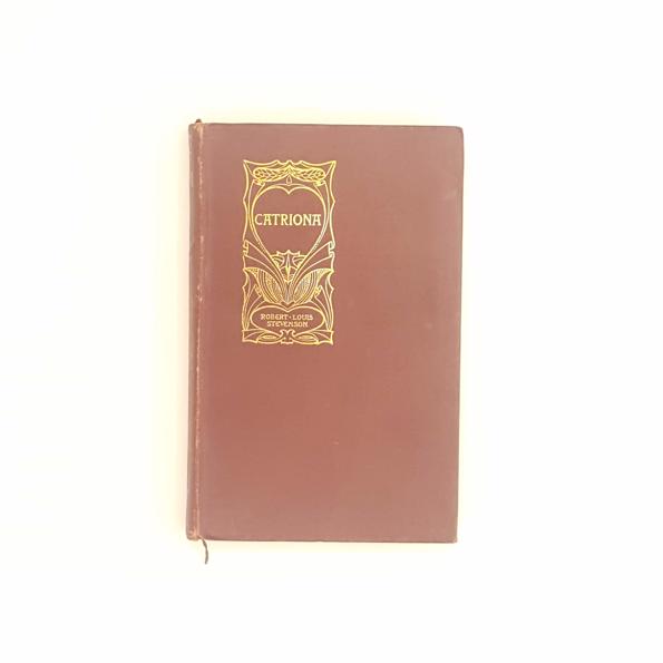 Robert Louis Stevenson's Catriona 1912