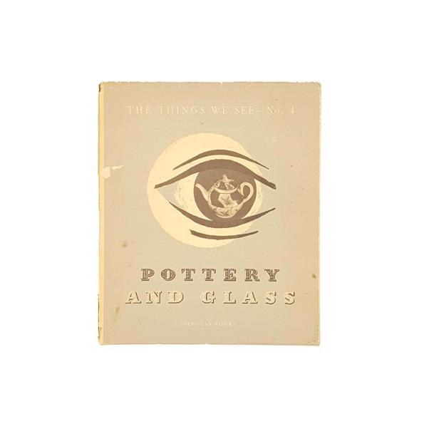 Pottery and Glass by Bernard Hollowood 1947
