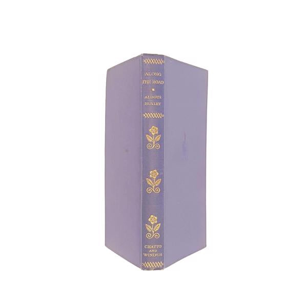 Aldous Huxley's Along The Road 1928