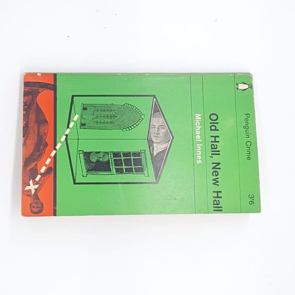 Old Hall, New Hall by Michael Innes, penguin,1956