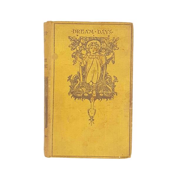 Kenneth Grahame's Dream Days 1899