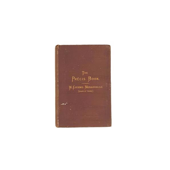 The Precis Book by W. Cosmo Monkhouse