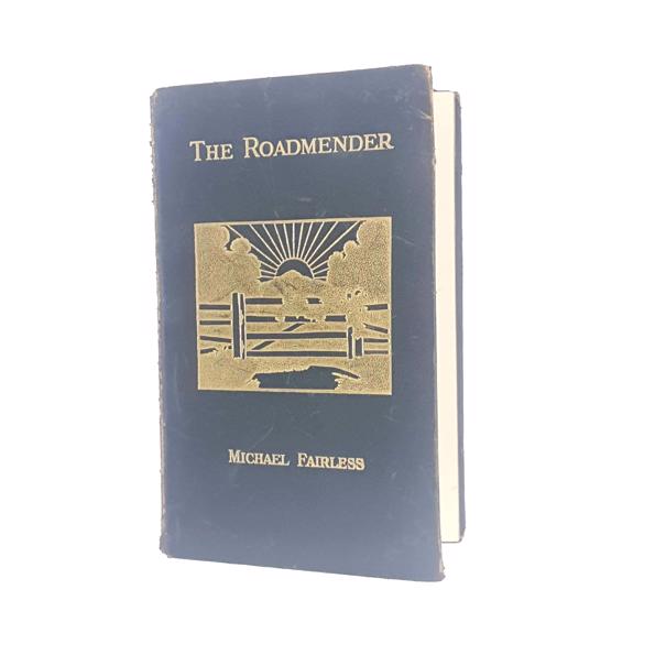 The Roadmender by Michael Fairless 1918 - Duckworth