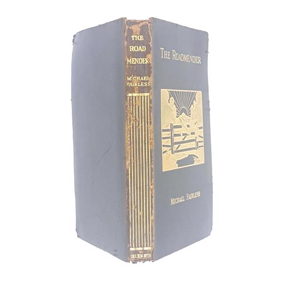 The Roadmender by Michael Fairless 1918 - Duckworth