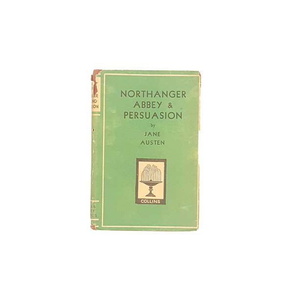 Jane Austen’s Northanger Abbey &amp; Persuasion