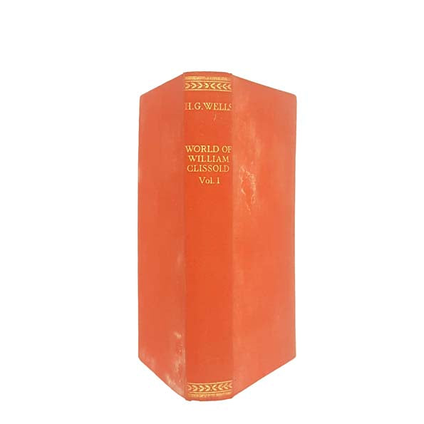 H.G. Wells' The World of William Clissold Vol. 1 1933