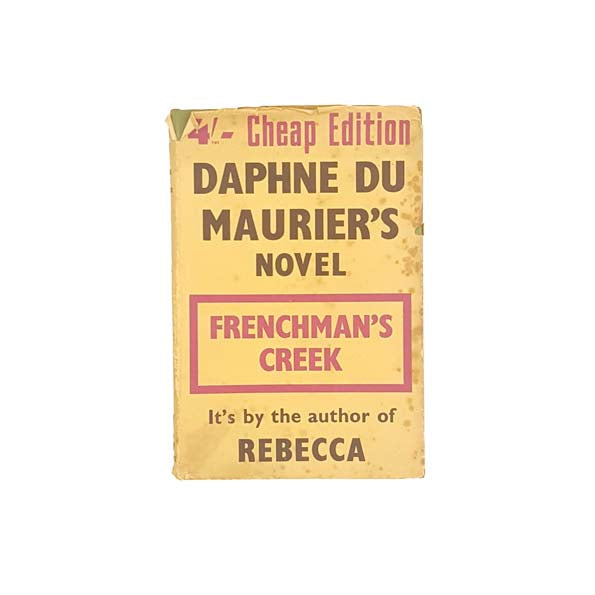 Daphne Du Maurier's Frenchman's Creek 1949 - thirteenth impression