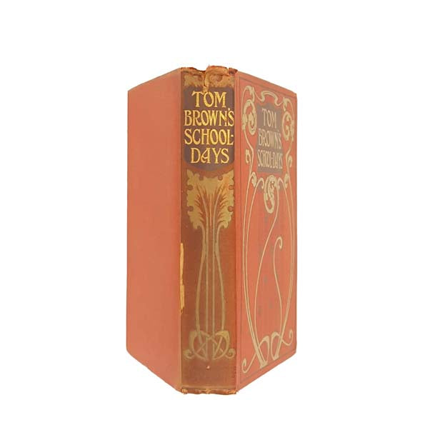 Tom Brown's School-Days by Thomas Hughes c1908
