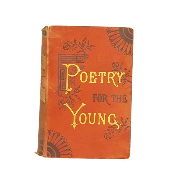 Poetry For The Young 1881 - Griffith and Farran