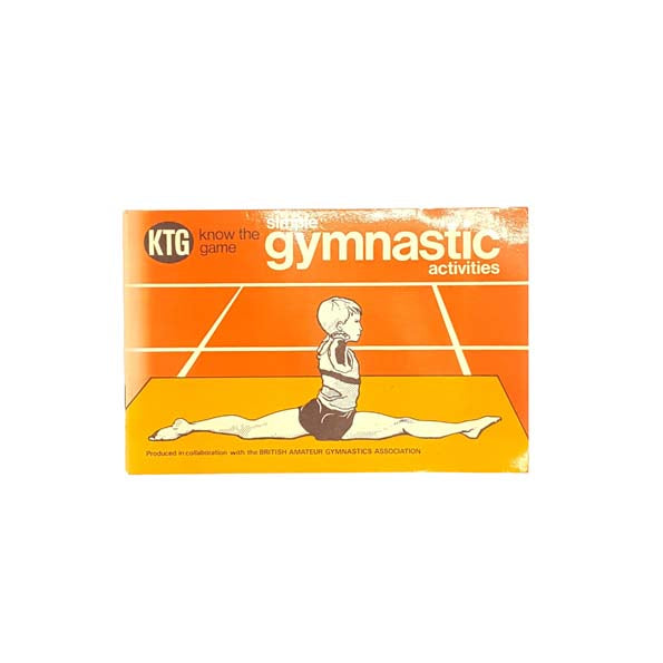 Know The Game: Simple Gymnastic Activities 1978